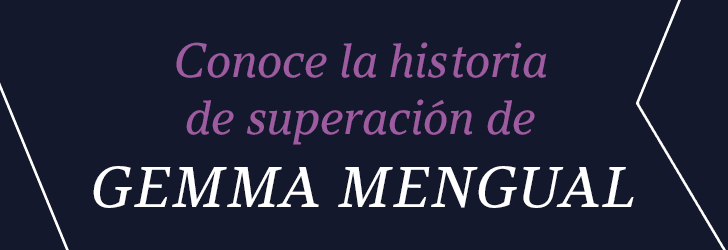 Conoce la histora de Gemma Mengual